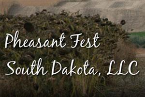 Pheasant Fest South Dakota, LLC