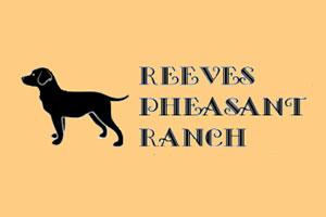 Reeves Pheasant Ranch