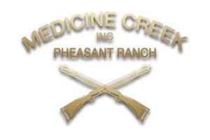 Medicine Creek Pheasant Ranch, Inc.